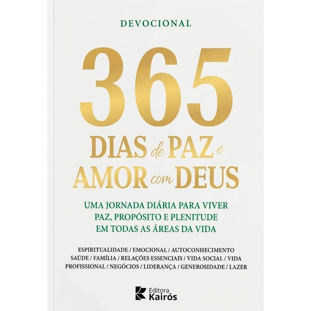 Devocional 365 dias de paz e amor com Deus | Donaldo Buchweitz
